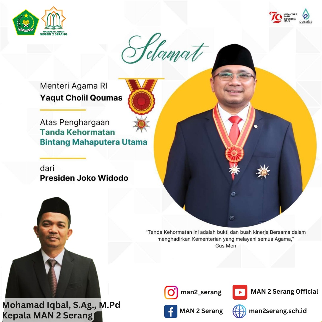 Selamat dan Sukses kepada Menteri Agama Republik Indonesia Bapak Yaqut Cholil Qoumas atas penghargaan Tanda Kehormatan Bintang Mahaputra Utama dari Presiden Joko Widodo.
